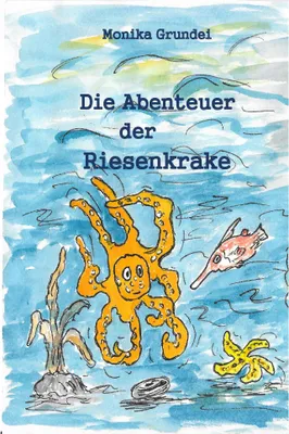 Produktbild von Die Abenteuer der Riesenkrake