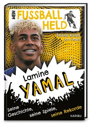 Image de Mein Fußballheld Lamine Yamal - Seine Geschichte, seine Spiele, seine Rekorde