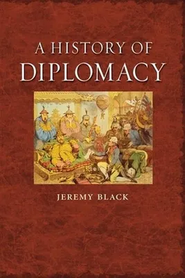 Obrázok produktu pre A History of Diplomacy