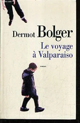 Image de Le voyage à Valparaiso