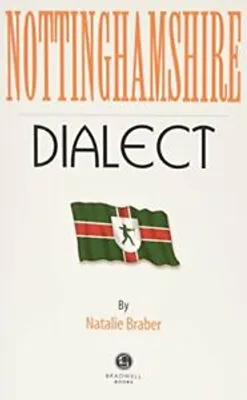 Obrázok produktu pre Nottinghamshire Dialect Natalie Braber