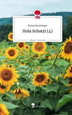 Produktbild von Hola Schatzi (4). Life is a Story - story.one