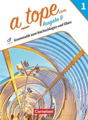 Obrázek produktu pro A tope Band 1 - Spanisch als spät beginnende Fremdsprache Bayern - Ausgabe 2023 - Grammatik zum Nachschlagen und Üben