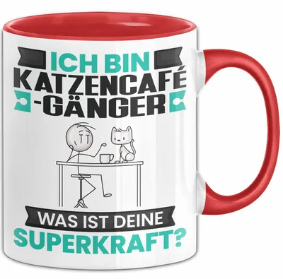 Produktbild von Katzencafégänger Tasse Geschenk für Katzencafégänger Geburtstag Lustiger Spruch Kaffee-Becher Was Ist Deine Superkraft (Rot)
