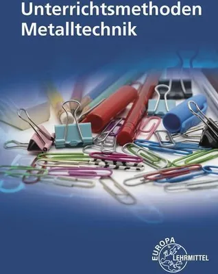 Produktbild von Unterrichtsmethoden Metalltechnik