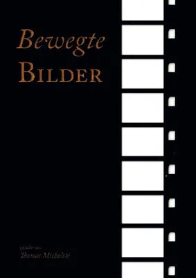 Produktbild von Bewegte Bilder