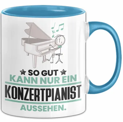 Produktbild von Konzertpianist Geschenk Tasse So Gut Kann Nur Ein Konzertpianist Aussehen Geschenkidee Kaffee-Becher (Blau)