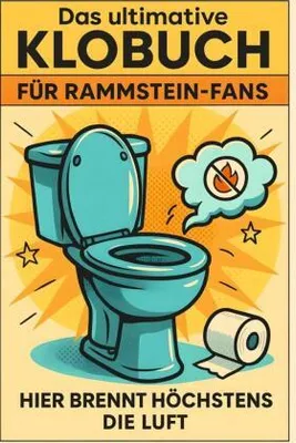 Produktbild von Das ultimative Klobuch für Rammstein-Fans