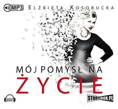 Zdjęcie produktu dla Mój Pomysł na Życie Audiobook