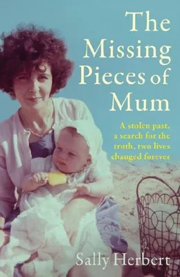 Produktbild von The Missing Pieces of Mum