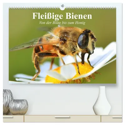 Produktbild von Fleißige Bienen. Von der Blüte bis zum Honig (hochwertiger Premium Wandkalender 2027 DIN A2 quer), Kunstdruck in Hochglanz