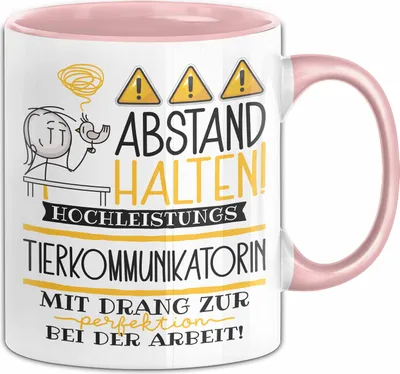 Produktbild von Tierkommunikatorin Tasse Geschenk Lustig Abstand Halten Hochleistungs-Tierkommunikatorin Mit Drang Zur Perfektion Bei Der Arbeit (Rosa)