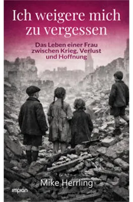 Produktbild von Ich weigere mich zu vergessen