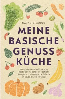 Produktbild von Meine basische Genussküche