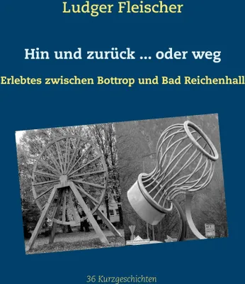 Produktbild von Hin und zurück ... oder weg