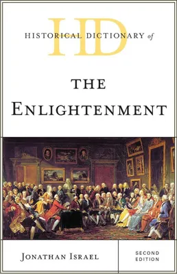 Produktbild von Historical Dictionary of the Enlightenment