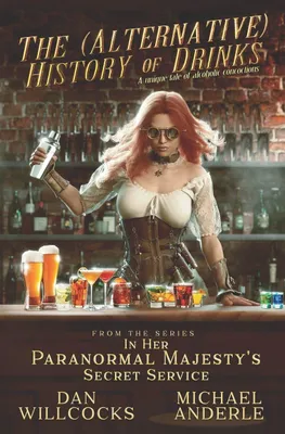 Produktbild von The (Alternative) History of Drinks