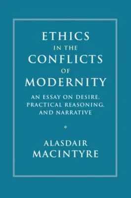 Zdjęcie produktu dla Ethics in the Conflicts of Modernity