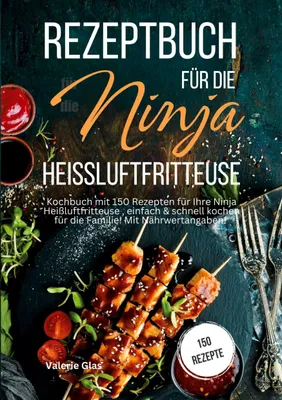 Produktbild von Rezeptbuch für die Ninja Heißluftfritteuse