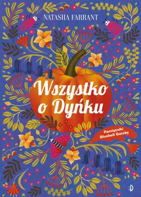 Immagine prodotto di Wszystko o Dynku Pamietnik Bluebell Gadsby Tom 3
