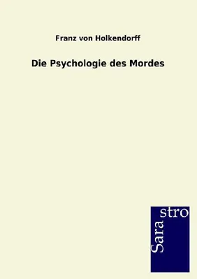 Produktbild von Die Psychologie des Mordes