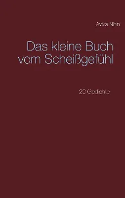 Produktbild von Das kleine Buch vom Scheißgefühl