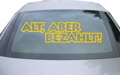 Produktbild von Indigos UG - Aufkleber Heckscheibe & Motorklappe DE6959 - gold - 600x157 mm - Alt aber bezahlt! - Auto Scheiben Fenster Heckklappe Tuning Racing JDM - Die cut