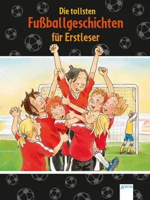 Produktbild von Die tollsten Fußballgeschichten für Erstleser