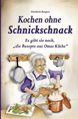 Produktbild von Kochen ohne Schnickschnack