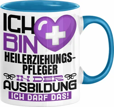 Produktbild von Heilerziehungspfleger Ausbildung Tasse Geschenk Ich Bin Heilerziehungspfleger In Der Ausbildung Ich Darf Das Geschenkidee Spruch (Blau)