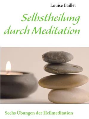 Produktbild von Selbstheilung durch Meditation