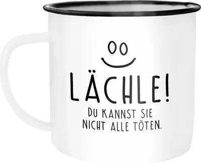 Produktbild von Emaille Tasse Becher Spruch Lächle du kannst Sie nicht alle töten Büro Kollegen Kaffeetasse Moonworks® weiß-schwarz unisize