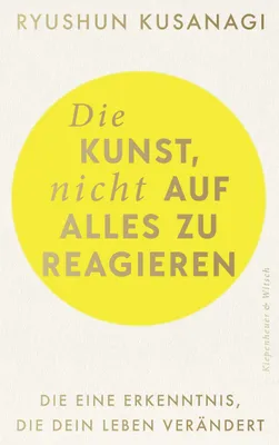 Immagine prodotto di Die Kunst, nicht auf alles zu reagieren