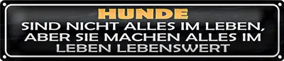 Produktbild von Blechschild Spruch 46x10cm Hunde nicht alles im Leben aber Dekoration