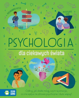Zdjęcie produktu dla Psychologia dla ciekawych świata - książka edukacyjna dla dzieci 128 stron