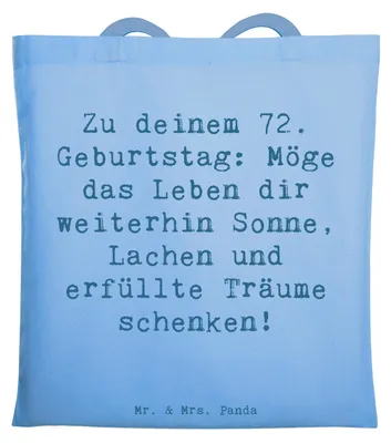 Produktbild von Mr. & Mrs. Panda Einkaufstasche Spruch 72. Geburtstag - Sky Blue - Geschenk, Tasche, Lachen, Freude, Jubilar, Jutebeutel, Tragetasche, Alter, Schultasche, Dankbarkeit