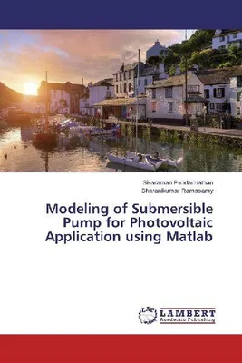 Produktbild von Modeling of Submersible Pump for Photovoltaic Application using Matlab