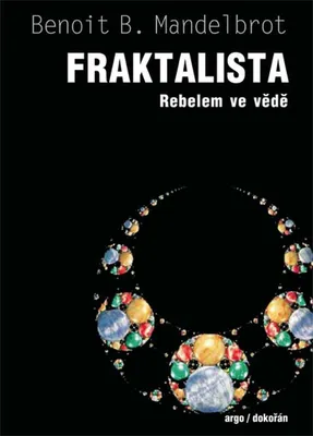 Zdjęcie produktu dla Fraktalista - Rebelem ve vědě (Mandelbrot Benoit)