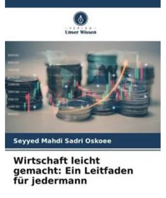 Obrázok produktu pre Wirtschaft leicht gemacht: Ein Leitfaden für jedermann