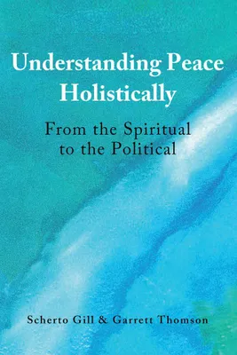 Produktbild von Understanding Peace Holistically