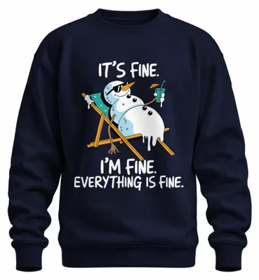 Imagen del producto de "Todo está bien, estoy bien, todo está bien" - Sudadera uni con cuello redondo, color azul marino, talla M