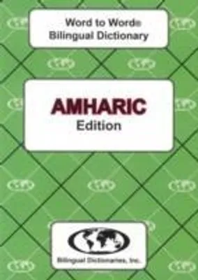 Image de English-Amharic & Amharic-English Word-to-Word Dictionary