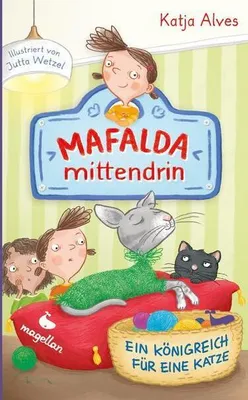 Produktbild von Mafalda mittendrin - Ein Königreich für eine Katze