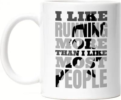 Produktbild von I Like Running More Than I Like Most People Tasse Weiß Laufen Joggen Läufer Menschen Sport Hobbie Laufschuhe