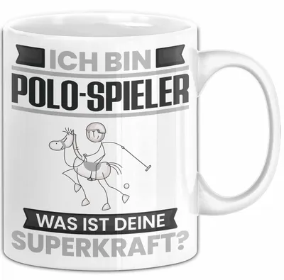 Produktbild von Polo-Spieler Tasse Geschenk für Polo-Spieler Geburtstag Lustiger Spruch Kaffee-Becher Was Ist Deine Superkraft (Weiß)