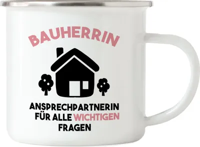 Produktbild von Bauherrin Emaille Tasse Richtfest Hausbau Häuslebauer Geschenk Einzug Eigenheim Lustig Spruch