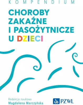 Zdjęcie produktu dla Choroby zakaźne i pasożytnicze u dzieci