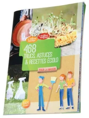 Produktbild von 468 trucs, astuces & recettes écolo