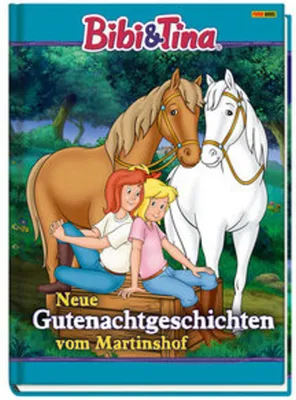Produktbild von Bibi & Tina: Neue Gutenachtgeschichten vom Martinshof