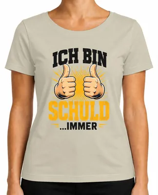 Productafbeelding van Ik ben schuldig, altijd grappig, sarcastisch, statement, kantoorhumor, dames T-shirt, natuur, maat M